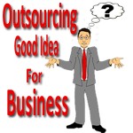 outsourcing good idea business