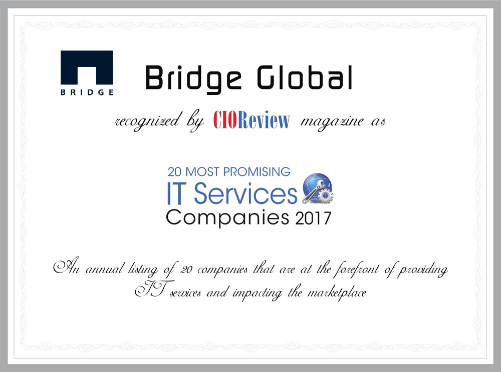 <!--:en-->CIO Review magazine recognizes Bridge Global amongst the 20 most promising IT services companies 2017<!--:-->
