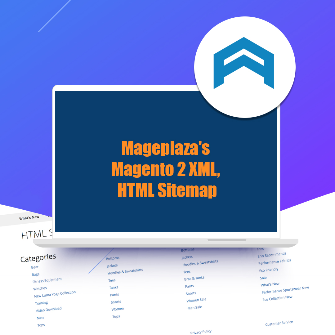 Mageplaza's Magento 2 XML, HTML Sitemap Mageplaza's Magento 2 XML, HTML Sitemap