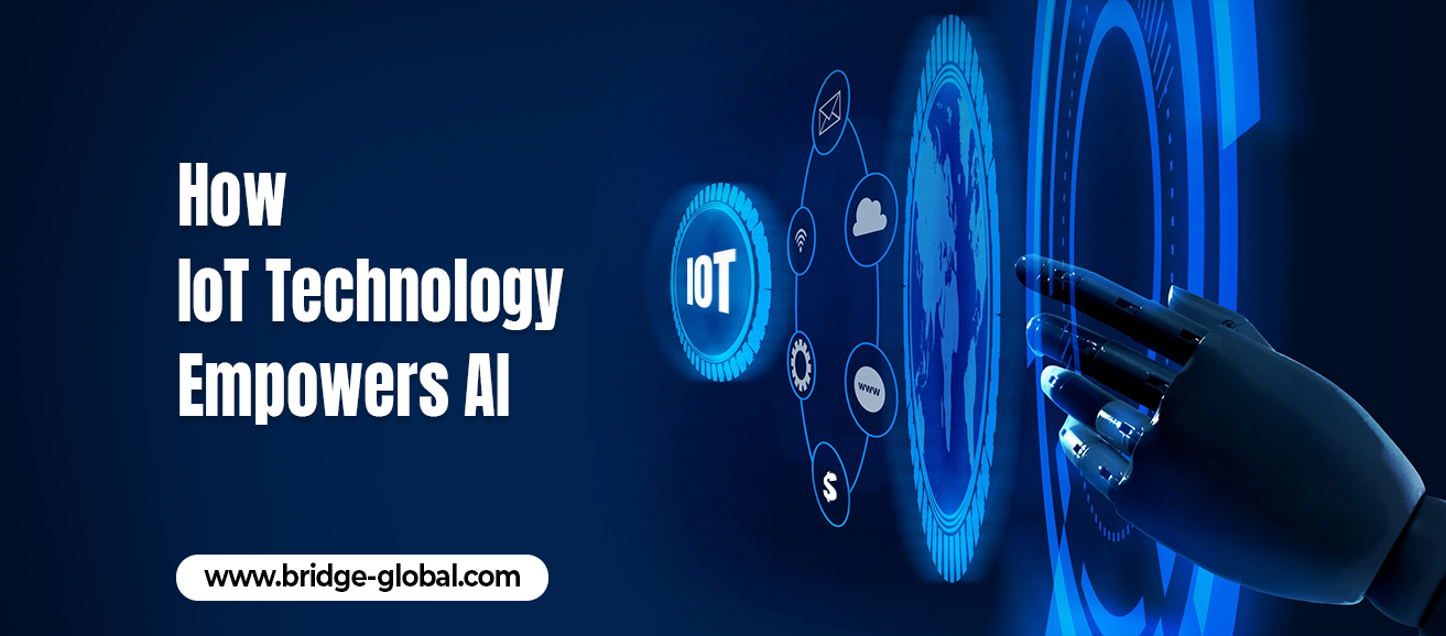 How IoT Technology Empowers AI: Unlocking the Power
