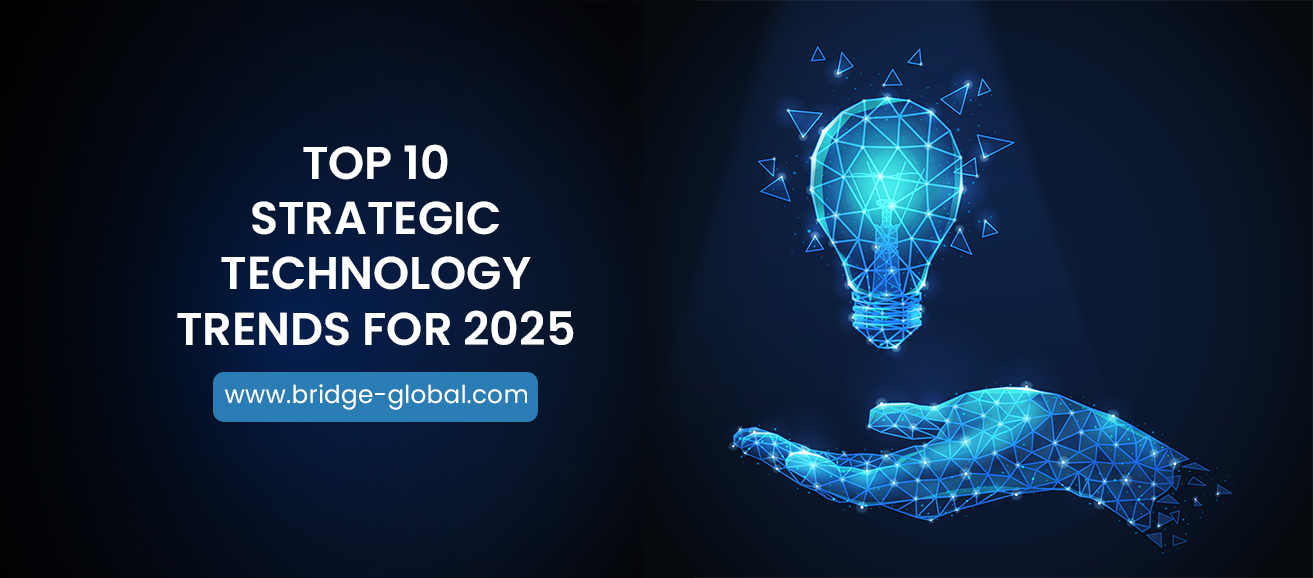 Unpacking the Top 10 Strategic Technology Trends for 2025