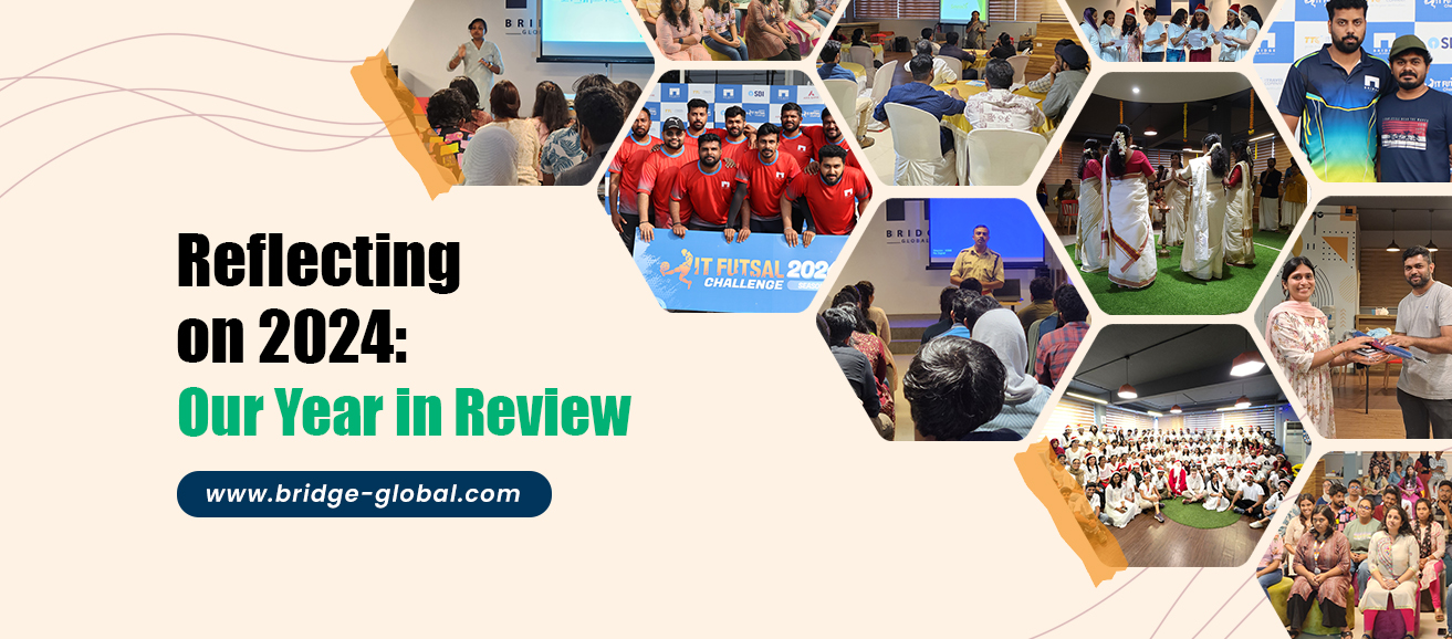 Bridge Global’s 2024: A Year in Perspective