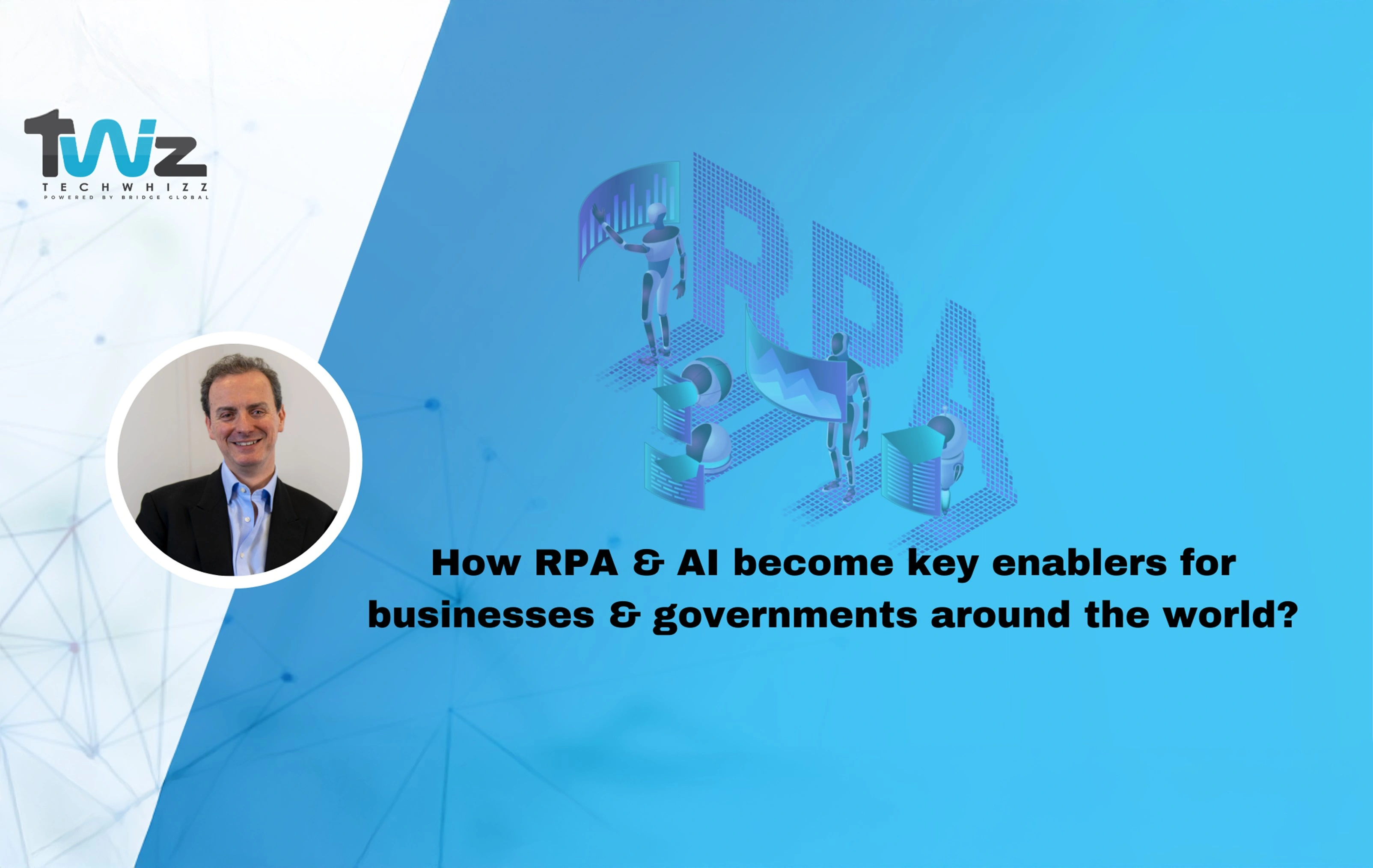 How RPA and AI Become Key Enablers for Businesses Globally